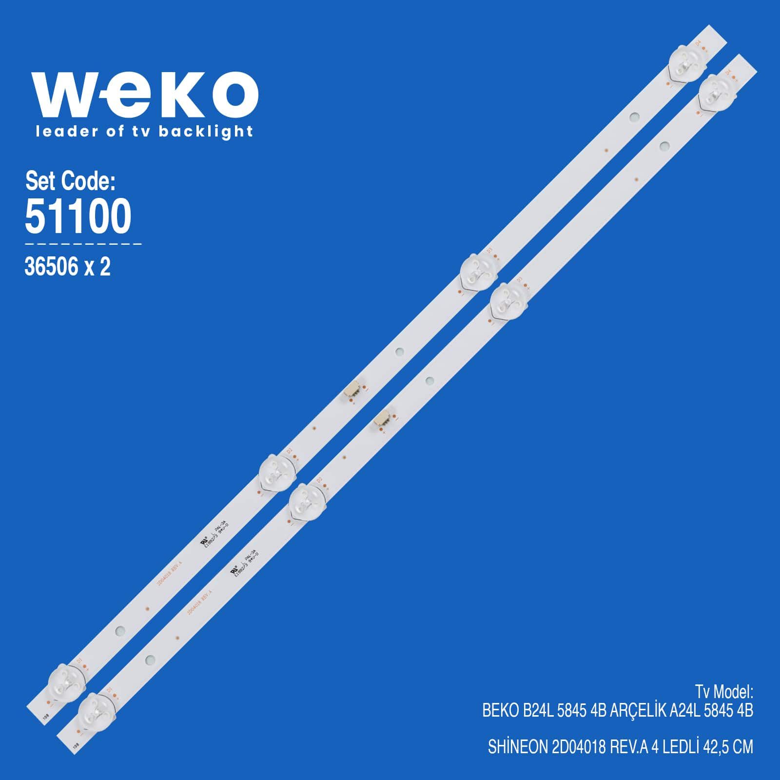  WKSET-6100 36506X2 SHİNEON 2D04018 REV.A 2 ADET LED BAR