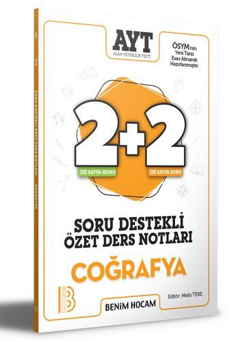 Benim Hocam Yayınları  AYT Coğrafya 2+2 Soru Destekli Özet Ders Notları