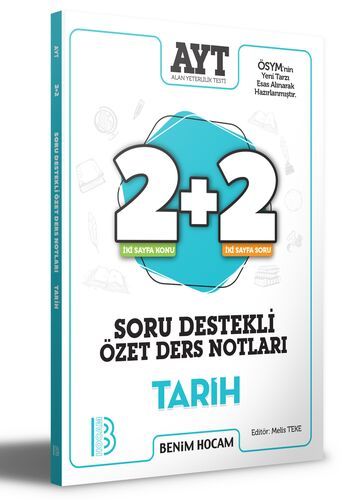 Benim Hocam Yayınları AYT Tarih 2+2 Soru Destekli Özet Ders Notları