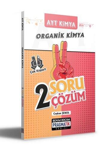 Benim Hocam Yayınları  AYT Kimya Organik Kimya 2 Soru 2 Çözüm Pragmatik Serisi