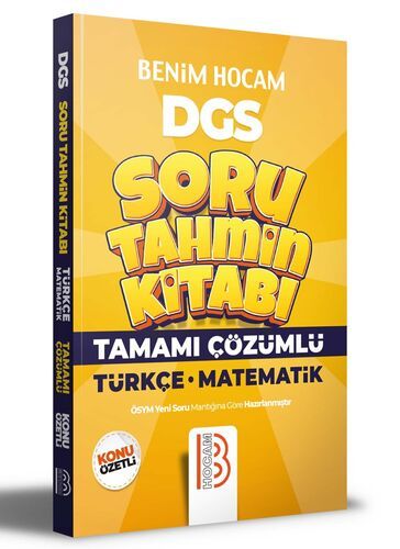 Benim Hocam Yayınları  DGS Türkçe - Matematik Tamamı Çözümlü Soru Tahmin Kitabı