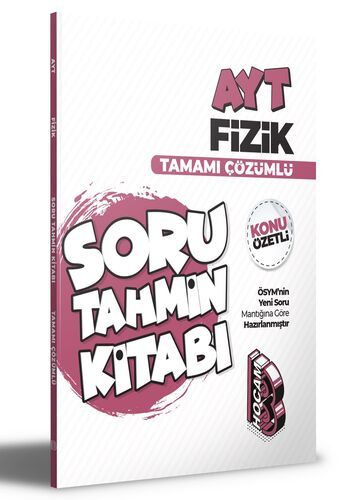 Benim Hocam Yayınları AYT Fizik Konu Özetli ve Tamamı Çözümlü Soru Tahmin Kitabı