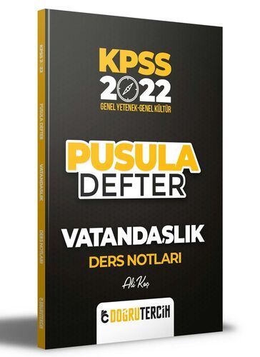 Doğru Tercih Yayınları 2022 KPSS Vatandaşlık Pusula Defter Ders Notları