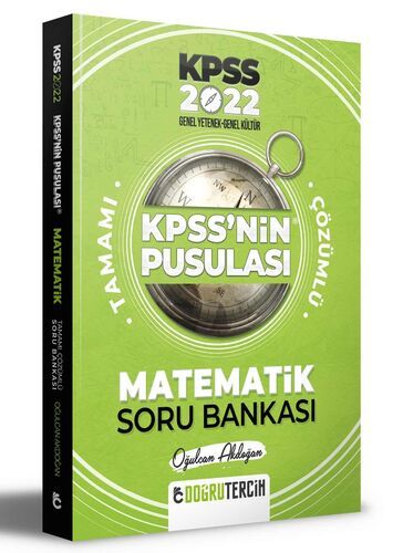 Doğru Tercih Yayınları 2022 KPSS'NİN Pusulası Matematik Soru Bankası