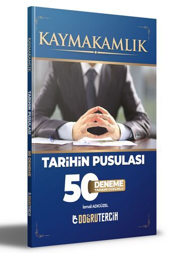 Doğru Tercih Yayınları Kaymakamlık Tarihin Pusulası Tamamı Çözümlü 50 Deneme