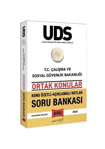 Yargı Yayınları T.C Çalışma ve Sosyal Güvenlik Bakanlığı UDS (Unvan Değişikliği Sınavlarına Yönelik) Ortak Konular Konu Özetli A