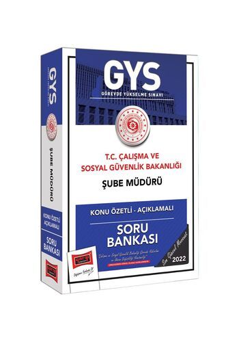 Yargı Yayınları Çalışma ve SGB Unvan Değişikliği Sınavlarına Yönelik GYS Ş.Müdürü Kadrosu İçin Konu Özetli Açıklamalı Soru Banka