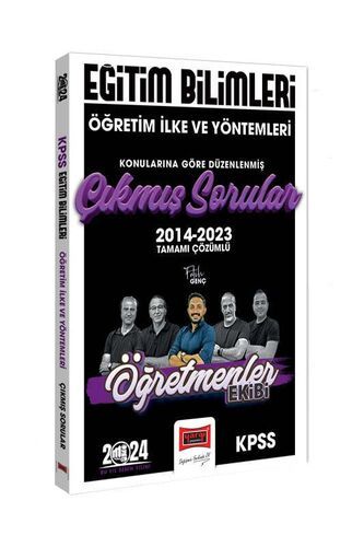 Yargı Yayınları 2024 KPSS Eğitim Bilimleri Öğretmenler Ekibi Öğretim İlke ve Yöntemleri Konularına Göre Çıkmış Sorular