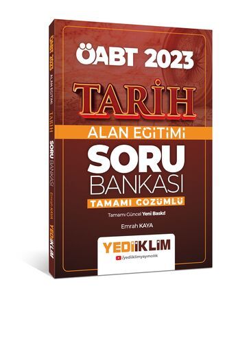 Yediiklim Yayınları 2023 ÖABT Tarih Alan Eğitimi Tamamı Çözümlü Soru Bankası