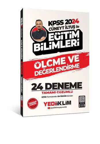 Yediiklim Yayınları 2024 KPSS Cüneyt İLTUŞ ile Eğitim Bilimleri Ölçme ve Değerlendirme Tamamı Çözümlü 24 Deneme