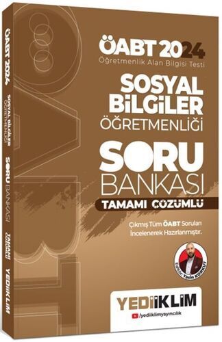 Yediiklim Yayınları 2024 ÖABT Sosyal Bilgiler Öğretmenliği Tamamı Çözümlü Soru Bankası