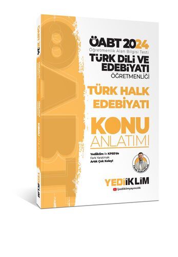 Yediiklim Yayınları 2024 ÖABT Türk Dili Ve Edebiyatı Öğretmenliği Türk Halk Edebiyatı Konu Anlatımı