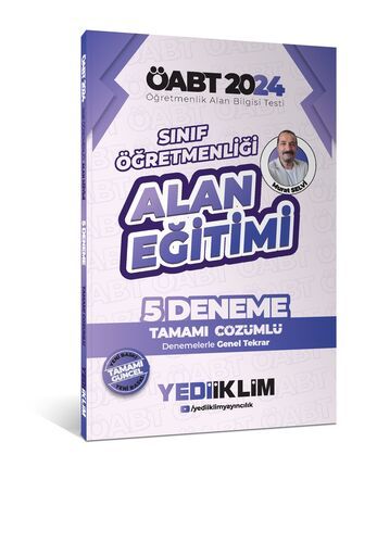 Yediiklim Yayınları 2024 ÖABT Sınıf Öğretmenliği Alan Eğitimi Tamamı Çözümlü 5 Deneme