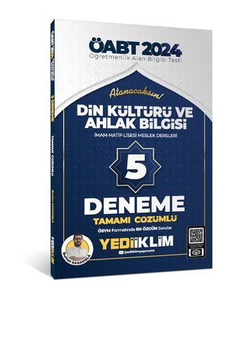 Yediiklim Yayınları 2024 ÖABT DİN KÜLTÜRÜ VE AHLAK BİLGİSİ İMAM-HATİP LİSESİ MESLEK DERSLERİ TAMAMI ÇÖZÜMLÜ 5 DENEME