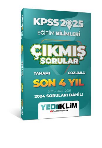 Yediiklim Yayınları 2025 KPSS Eğitim Bilimleri Son 4 Yıl Tamamı Çözümlü Çıkmış Sorular