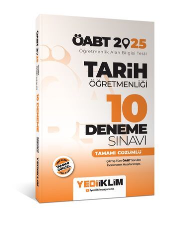 Yediiklim Yayınları 2025 ÖABT Tarih Öğretmenliği Tamamı Çözümlü 10 Deneme Sınavı