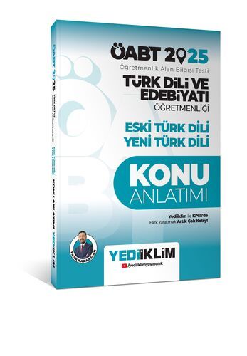 Yediiklim Yayınları 2025 ÖABT Türk Dili ve Edebiyatı Öğretmenliği Eski Türk Dili - Yeni Türk Dili Konu Anlatımı 