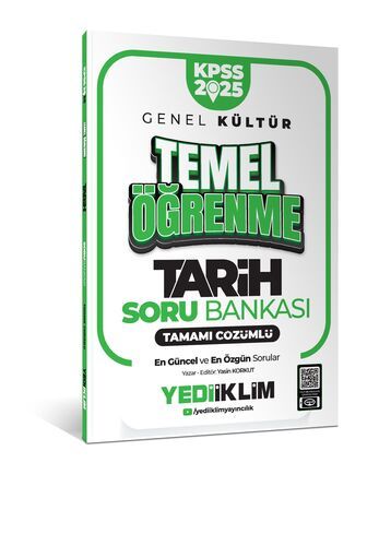 Yediiklim Yayınları 2025 KPSS Genel Kültür Tarih Temel Öğrenme Tamamı Çözümlü Soru Bankası