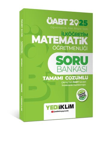 Yediiklim Yayınları 2025 ÖABT İlköğretim Matematik Öğretmenliği Tamamı Çözümlü Soru Bankası