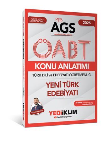 Yediiklim Yayınları 2025 MEB AGS ÖABT Türk Dili ve Edebiyatı Öğretmenliği Yeni Türk Edebiyatı Konu Anlatımı